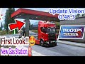 🚚🤩TOE3 New Gas Station First Gameplay New Update Truckers of Europe 3 Major Update Vision 0.48.3