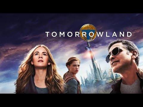 Tomorrowland (2015) Full Movie Review | George Clooney & Hugh Laurie | Review & Facts