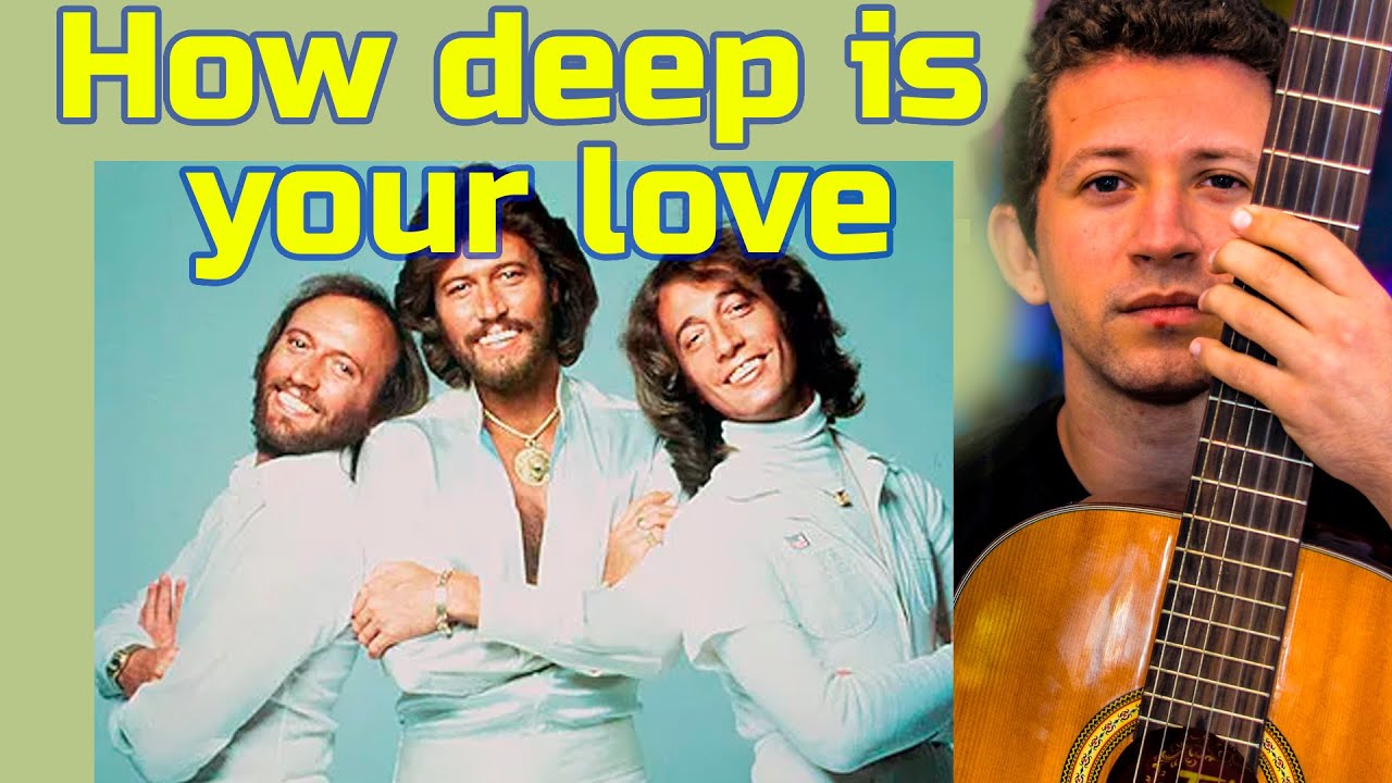 Bee Gees - How Deep Is Your Love - Cifra Club