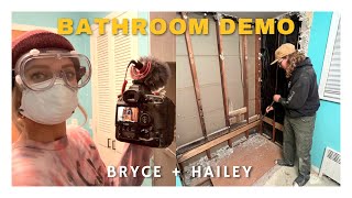 DESTROYING OUR BATHROOM