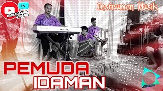 INSTRUMEN MUSIK PEMUDA IDAMAN