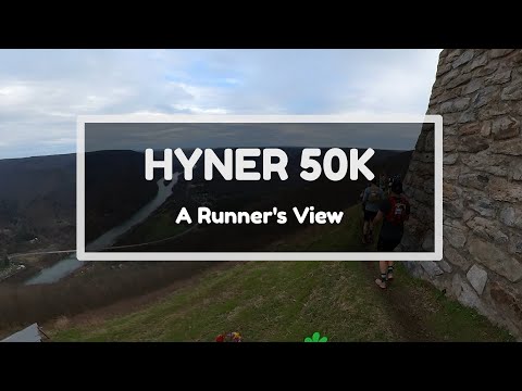 2022 Hyner Trail Challenge 50k - A Runner's View