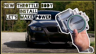 DIY BMW E92 335I Throttle Body Install Chasing 500