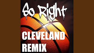 So Right (Cleveland Remix) - Milford Jerome