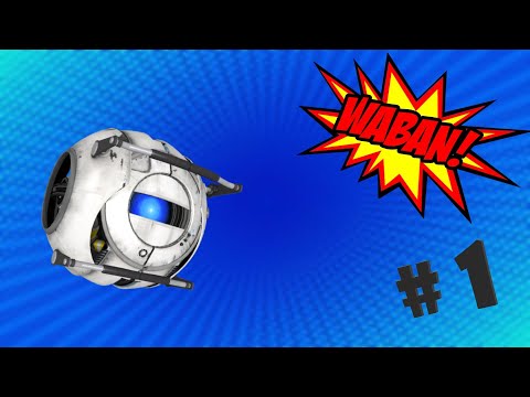 WABAG! | Portal 2 Ep 1 | Wakey Wakey Eggs And Ruin