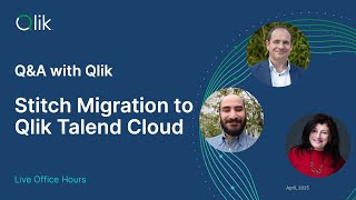 Q&A with Qlik: Stitch Migration to Qlik Talend Cloud
