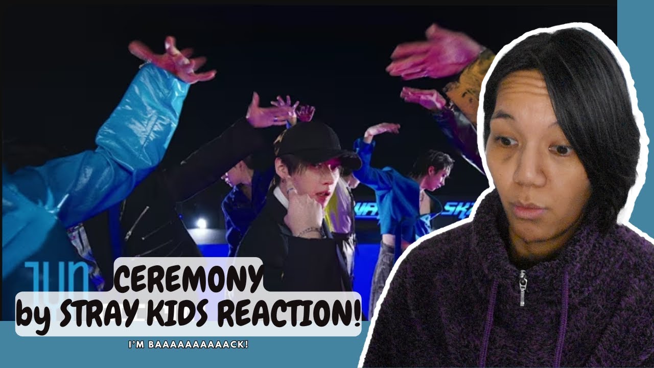 Stray Kids "CEREMONY" M/V Reaction!