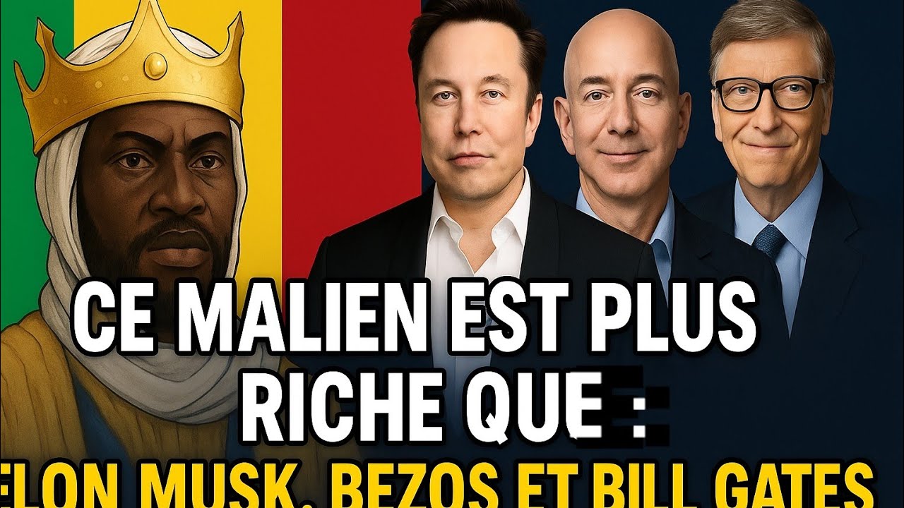 Ce roi malien a surpassé Musk, Bezos et Gates sans technologie, c'est Incroyable !  