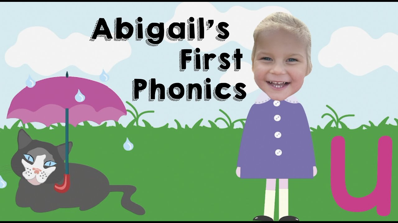 Phonics u sound | Jolly Phonics u | First phonics lesson | Learn the u sound with Abigail | Letter u