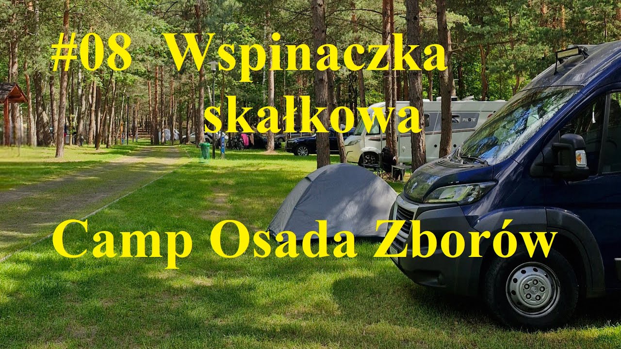 #08 Wspinaczka skałkowa Camp Osada Zborów