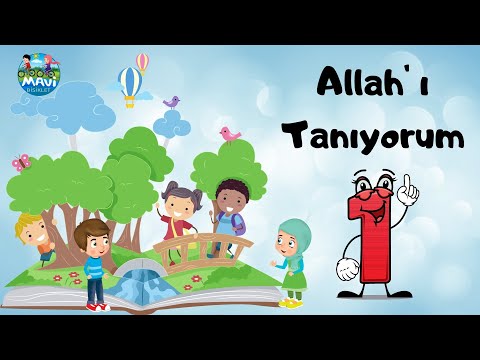 4 - 6 yaş Tefekkür Belgeselleri Allah'ı Tanıyorum 1-