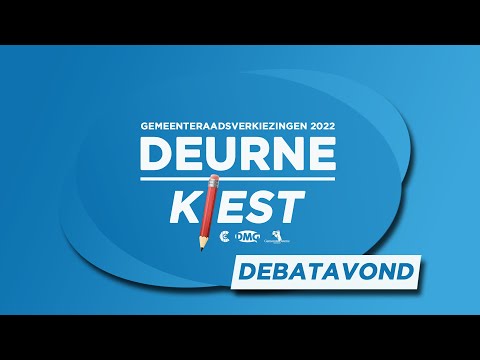 DEURNE KIEST - DEBAT AVOND