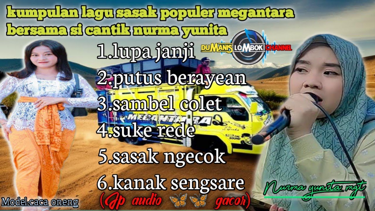 KUMPULAN LAGU SASAK TERBARU MEGANTARA BERSAMA VOCALIS CANTIK NURMA YUNITA 2024