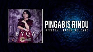 Eyqa - Pingabis Rindu (Official Audio Release) #Bidayuh chords