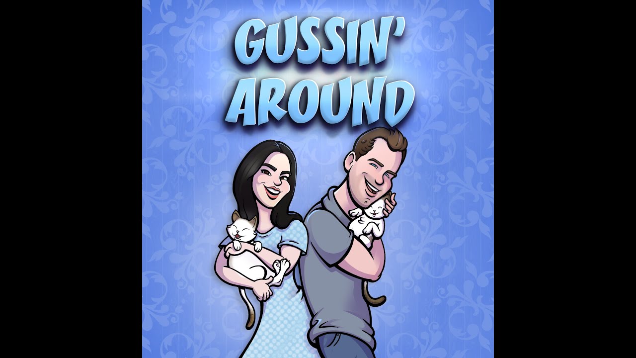 Gussin' Around, эпизод 13: Игра в ожидание