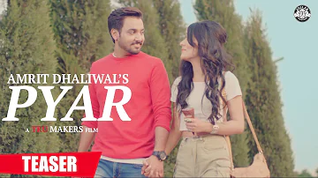 Teaser | Pyar | Amrit Dhaliwal | Tru Makers | Sirra Beats | Full Song Coming Soon