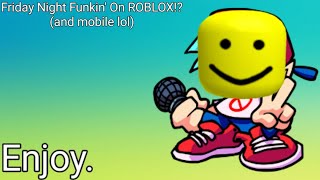 Roblox Friday Night Funkin' ON MOBILE