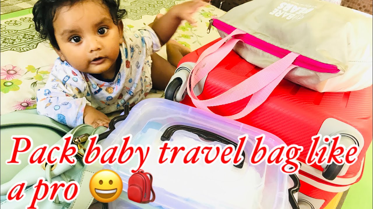 Baby Travel Bag PackingEssential things while travelling with baby