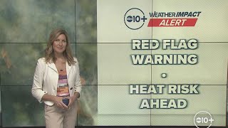 California Weather | Red Flag Warning and high fire danger