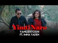 YimtiNaro YangerToshi Ft Imna Yaden Bossmeren Mhalekeditsu