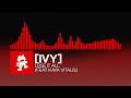 [IVY] - Lose It All (feat. Kaya Vitalis) [Drum & Bass | Monstercat]