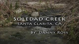 [8K] Old HDV video Soledad Creek - recorded February 11, 2006