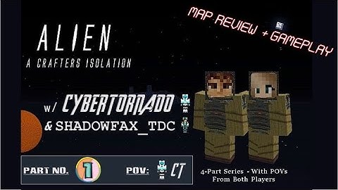 Alien A Crafters Isolation | Part 1 |