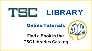 Find a Book in the TCC Libraries Catalog