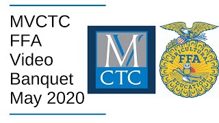 MVCTC FFA 2020 Video Banquet
