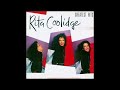 RITA COOLIDGE | We&#39;re All Alone /I&#39;d Rather Leave While I&#39;m In Love / and two others....