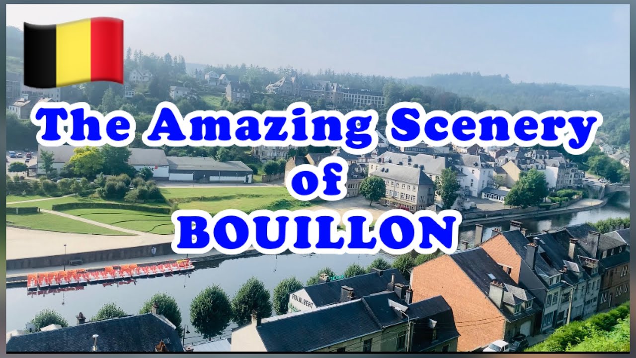 🇧🇪 Amazing Scenery of Bouillon, Luxembourg Province | Travel Destination in Belgium