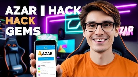 Azar App Hack - How To Get FREE Gems Azar in Android.IOS (Full Tutorial) 2024