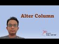 How to Alter Column in SQL Server Table