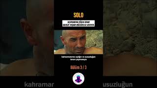 Solo Bölüm 3 