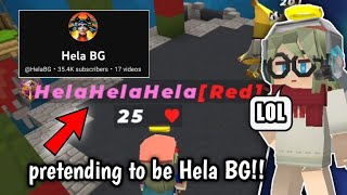 I Pretended To Be Hela BG And This Is What Happened [Blockman Go Bedwars]