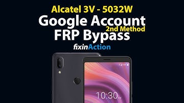 How to Easy Bypass Alcatel 3V 5032W FRP Google Account Gmail Removal without PC 2nd Method