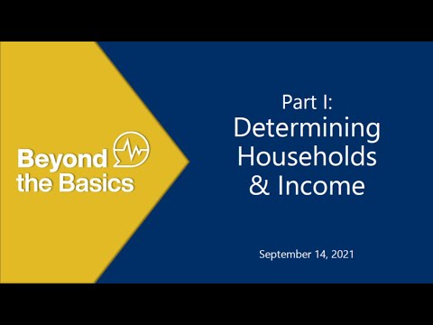 Beyond the Basics OE9 Webinar: Part I Determining Households & Income