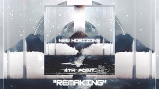 4Th Point - Remaking (Official Audio)