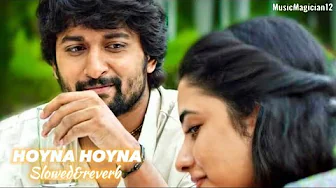 Gang Leader - Hoyna Hoyna Lofi Song | Nani Anirudh Ravichander | Inno Genga |MidnightLofiTelugu Gang Leader - Hoyna Hoyna Lofi Song | Nani Anirudh Ravichander | Inno Genga |MidnightLofiTelugu