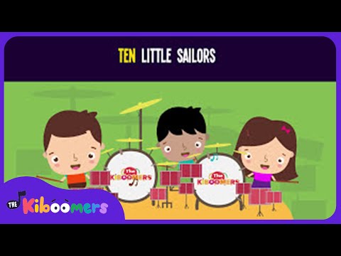 Ten Little Sailors Song for Kids | Nursery Rhymes for Children | The Kiboomers Instructional Video