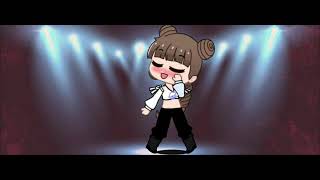 Gacha [Dance]