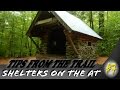 Hiking tips from the trail #7 ~ Shelters on the Appalachian Trail