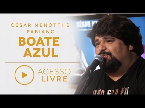 César Menotti & Fabiano - Boate Azul