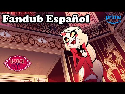 Un Feliz Dia En El Infierno | Hazbin Hotel | Amazon Prime Video | Fan - Doblaje Español Latino