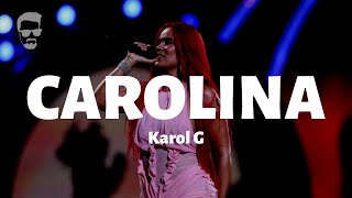 Karol G - Carolina - Letra\/Lyrics