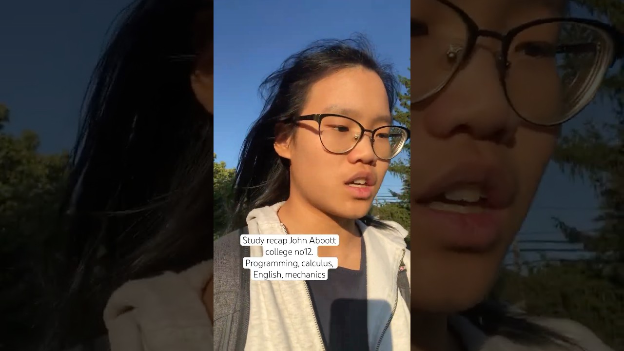 Study recap John Abbott college no12. Programming, calculus, english and mechanics September 8th