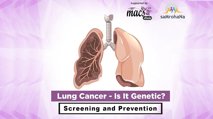 Lung Cancer - Is It Genetic? Screening and prevention. | Episode 1