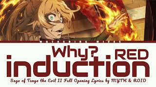 Saga of Tanya the Evil II Full Opening Lyrics | Why? RED induction | MYTH & ROID