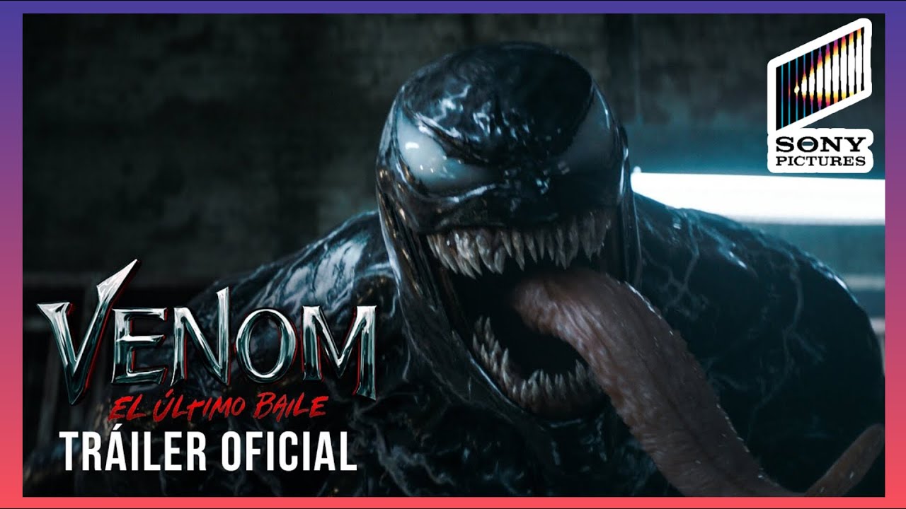 VENOM 3 EL ÚLTIMO BAILE. Tráiler oficial | Español HD. Exclusivamente