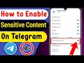 How to Turn on Sensitive Content on Telegram - Android/iOS | How to Solve telegram cannot be display